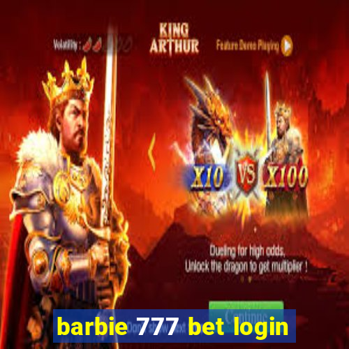 barbie 777 bet login